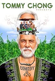 Tommy Chong Presents Comedy at 420 - Movie Poster Tommy Chong Presents Comedy at 420 - Movie Poster