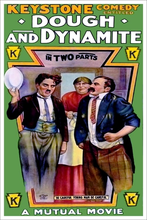 Dough and Dynamite - Movie Poster Dough and Dynamite - Movie Poster