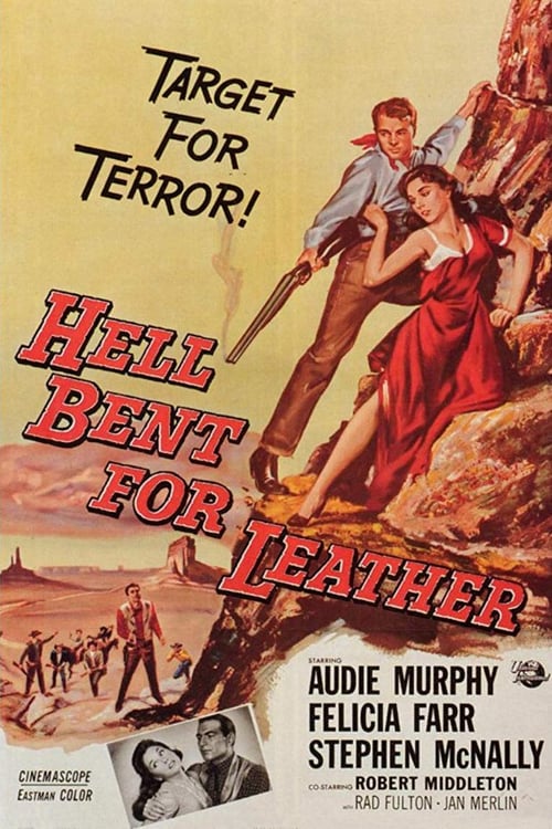 Hell Bent for Leather - Movie Poster Hell Bent for Leather - Movie Poster