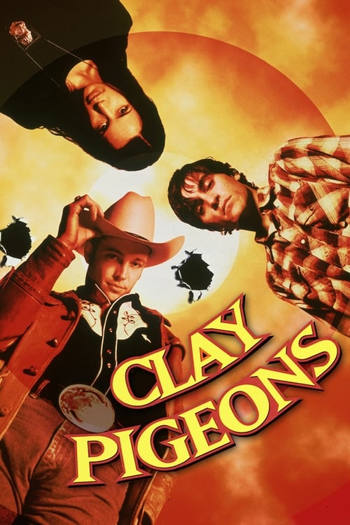Clay Pigeons - Movie Poster Clay Pigeons - Movie Poster