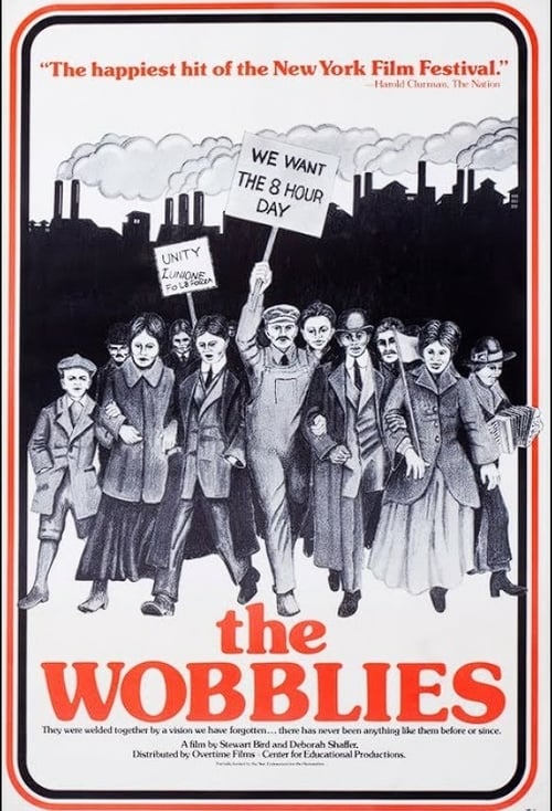 The Wobblies - Movie Poster