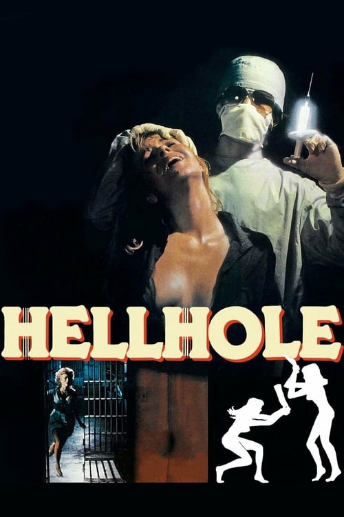 Hellhole - Movie Poster Hellhole - Movie Poster
