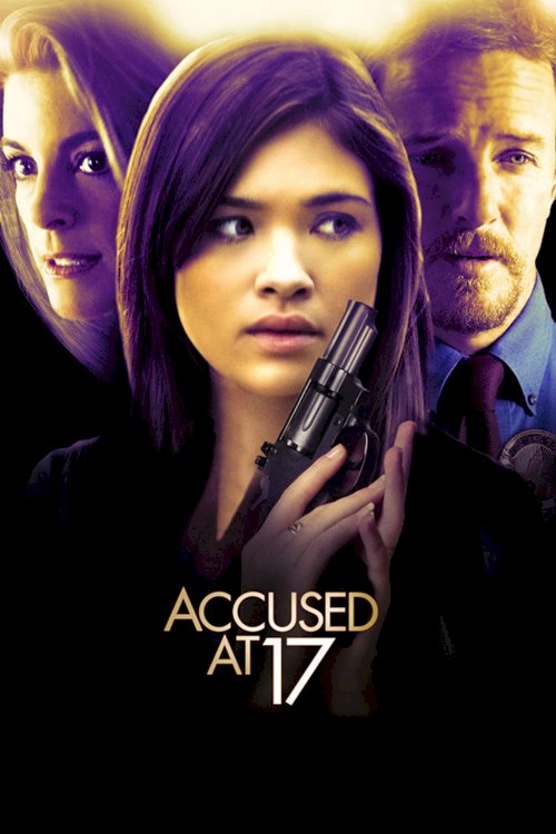Accused at 17 - Movie Poster Accused at 17 - Movie Poster