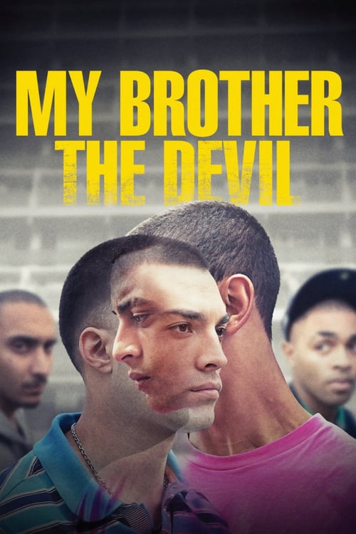 My Brother the Devil - Movie Poster My Brother the Devil - Movie Poster