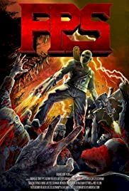 FPS: First Person Shooter - Movie Poster FPS: First Person Shooter - Movie Poster