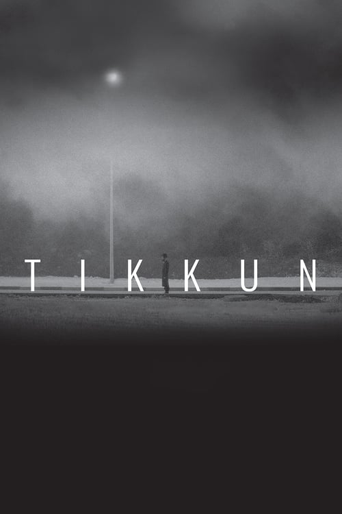 Tikkun - Movie Poster Tikkun - Movie Poster