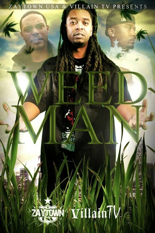 Weed Man - Movie Poster
