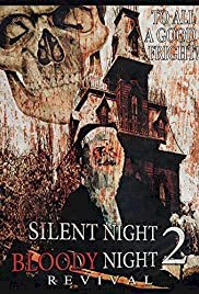 Silent Night, Bloody Night 2: Revival - Movie Poster