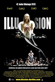 Illusion - Movie Poster Illusion - Movie Poster