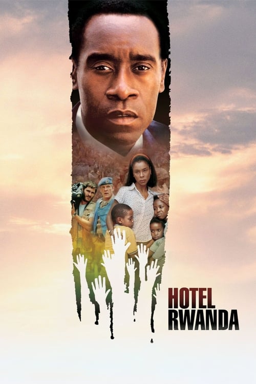 Hotel Rwanda - Movie Poster Hotel Rwanda - Movie Poster