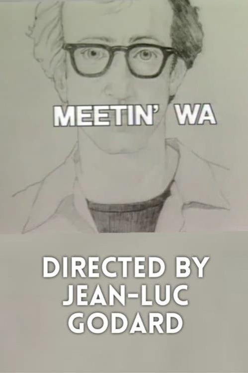 Meetin' WA - Movie Poster Meetin' WA - Movie Poster