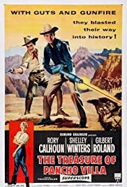 The Treasure of Pancho Villa - Movie Poster The Treasure of Pancho Villa - Movie Poster