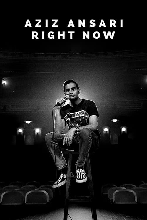 Aziz Ansari: Right Now - Movie Poster