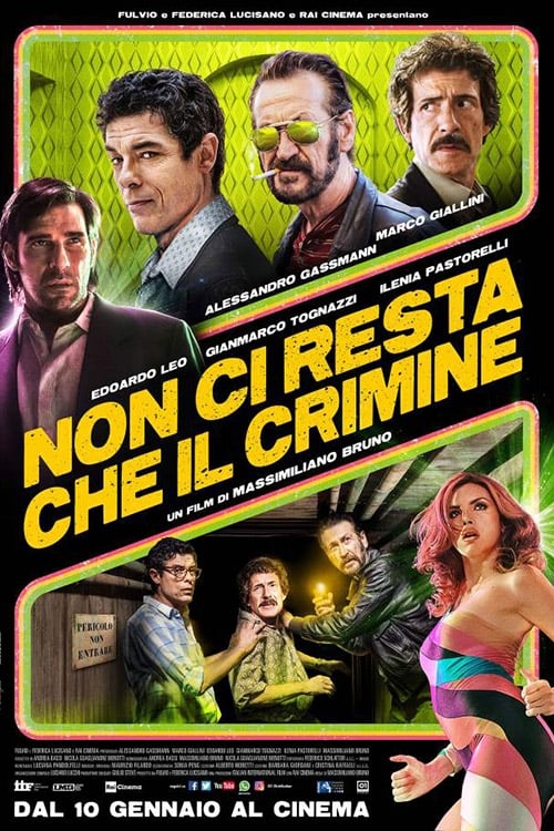 All You Need is Crime - Movie Poster All You Need is Crime - Movie Poster