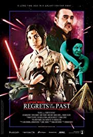 Regrets of the Past: A Star Wars Story - Movie Poster