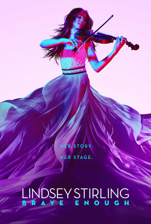 Lindsey Stirling: Brave Enough - Movie Poster