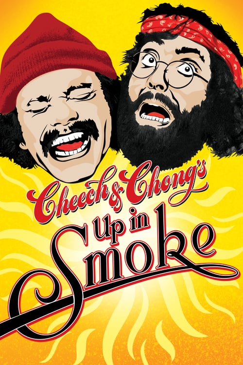 Up in Smoke - Movie Poster Up in Smoke - Movie Poster