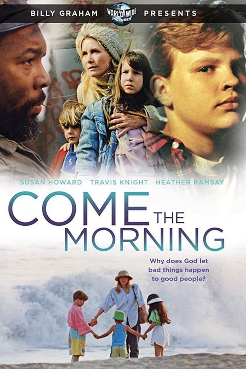 Come the Morning - Movie Poster Come the Morning - Movie Poster