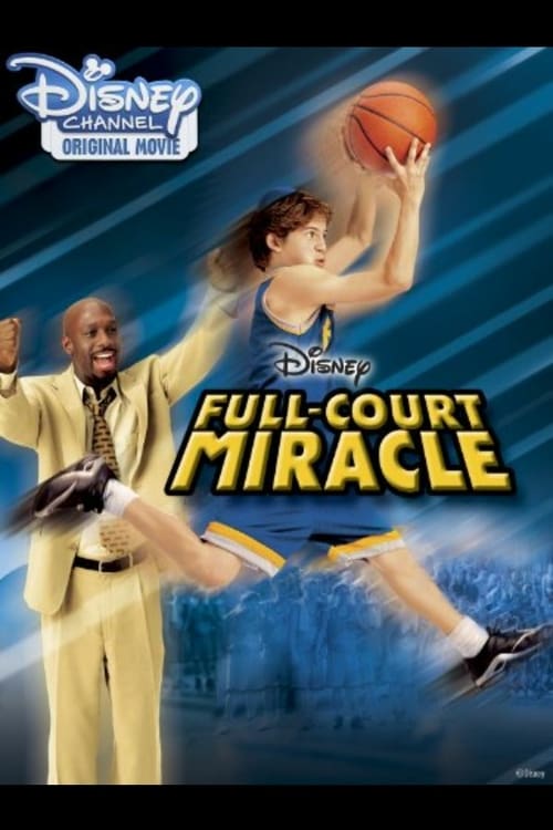 Full-Court Miracle - Movie Poster Full-Court Miracle - Movie Poster