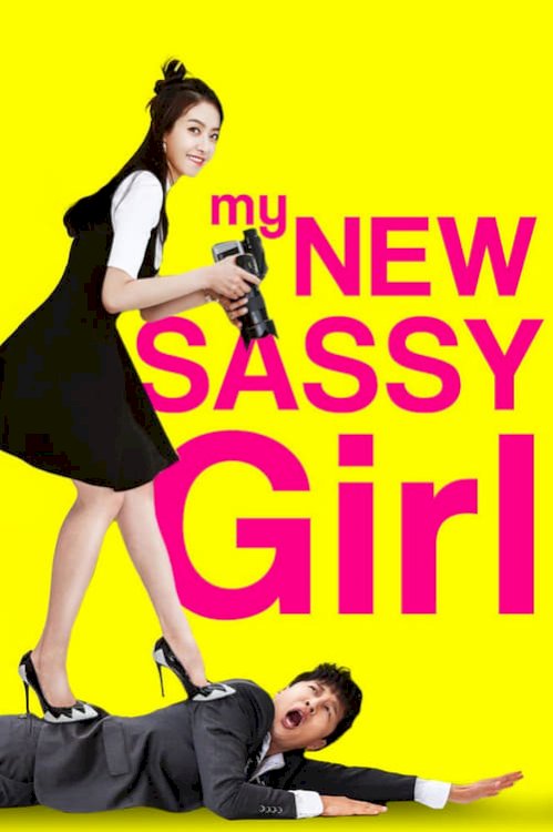 My New Sassy Girl - Movie Poster My New Sassy Girl - Movie Poster