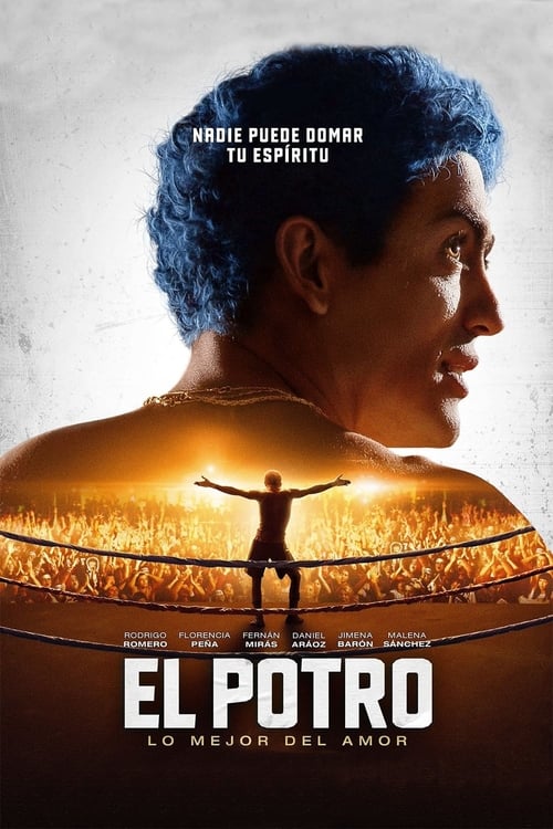 El Potro: Unstoppable - Movie Poster