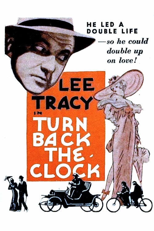 Turn Back the Clock - Movie Poster Turn Back the Clock - Movie Poster