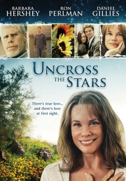 Uncross The Stars - Movie Poster Uncross The Stars - Movie Poster