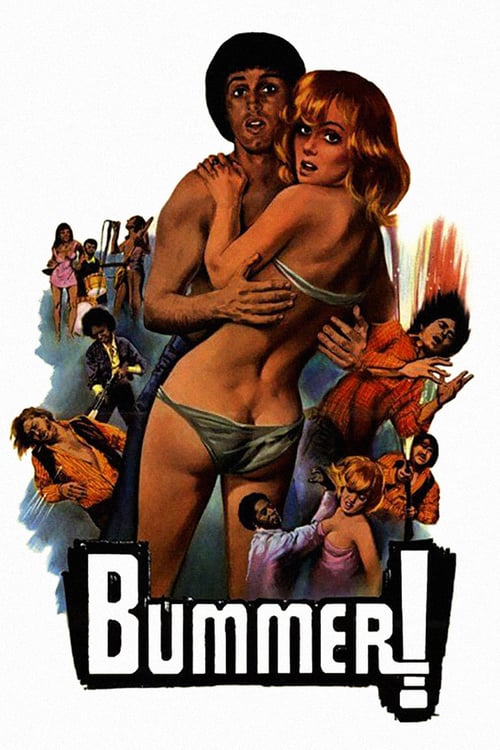 Bummer - Movie Poster Bummer - Movie Poster
