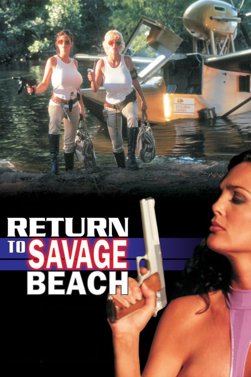 L.E.T.H.A.L. Ladies: Return to Savage Beach - Movie Poster L.E.T.H.A.L. Ladies: Return to Savage Beach - Movie Poster