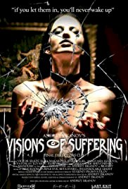 Visions Of Suffering (final directors cut) - Movie Poster Visions Of Suffering (final directors cut) - Movie Poster