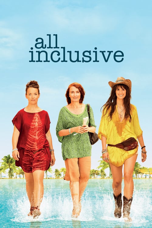 All Inclusive - Movie Poster All Inclusive - Movie Poster