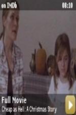 Cheap as Hell: A Christmas Story - Movie Poster Cheap as Hell: A Christmas Story - Movie Poster