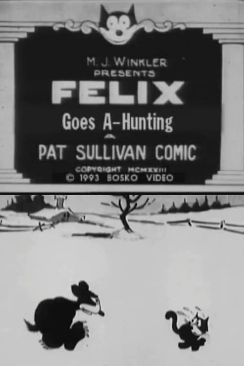 Felix Goes A-Hunting - Movie Poster Felix Goes A-Hunting - Movie Poster