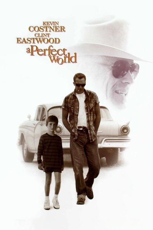 A Perfect World - Movie Poster A Perfect World - Movie Poster