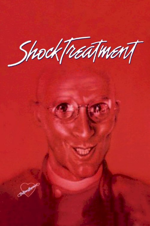 Shock Treatment - Movie Poster
