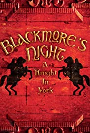 Blackmore's Night A Knight In York - Movie Poster