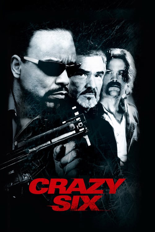 Crazy Six - Movie Poster Crazy Six - Movie Poster