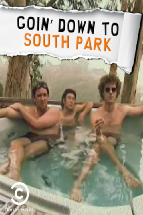Goin' Down to South Park - Movie Poster Goin' Down to South Park - Movie Poster