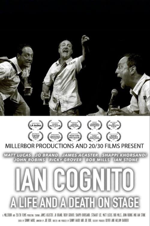 Ian Cognito: A Life and A Death On Stage - Movie Poster Ian Cognito: A Life and A Death On Stage - Movie Poster