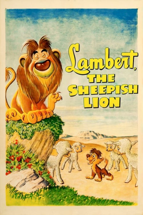 Lambert the Sheepish Lion - Movie Poster Lambert the Sheepish Lion - Movie Poster
