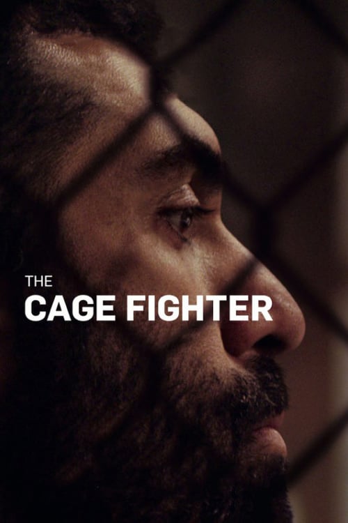 The Cage Fighter - Movie Poster The Cage Fighter - Movie Poster