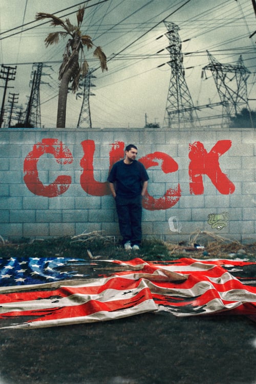 Cuck - Movie Poster Cuck - Movie Poster