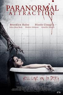 Paranormal Attraction - Movie Poster Paranormal Attraction - Movie Poster
