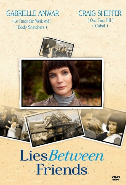 Lies Between Friends - Movie Poster Lies Between Friends - Movie Poster