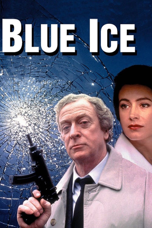 Blue Ice - Movie Poster Blue Ice - Movie Poster