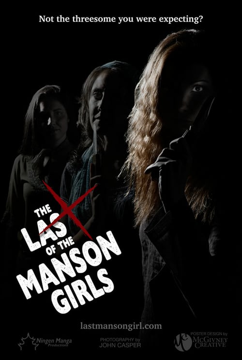 The Last of the Manson Girls - Movie Poster The Last of the Manson Girls - Movie Poster