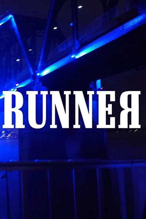 Runner - Movie Poster Runner - Movie Poster