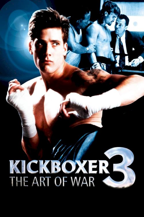 Kickboxer 3: The Art of War - Movie Poster Kickboxer 3: The Art of War - Movie Poster