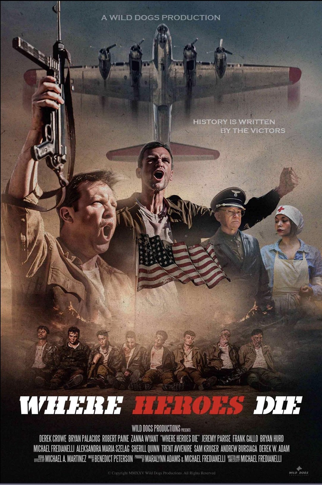 Where Heroes Die - Movie Poster Where Heroes Die - Movie Poster