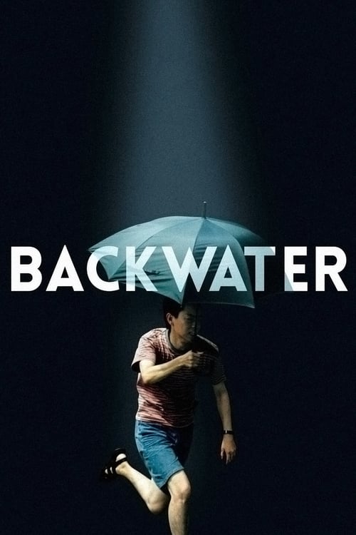 Backwater - Movie Poster Backwater - Movie Poster